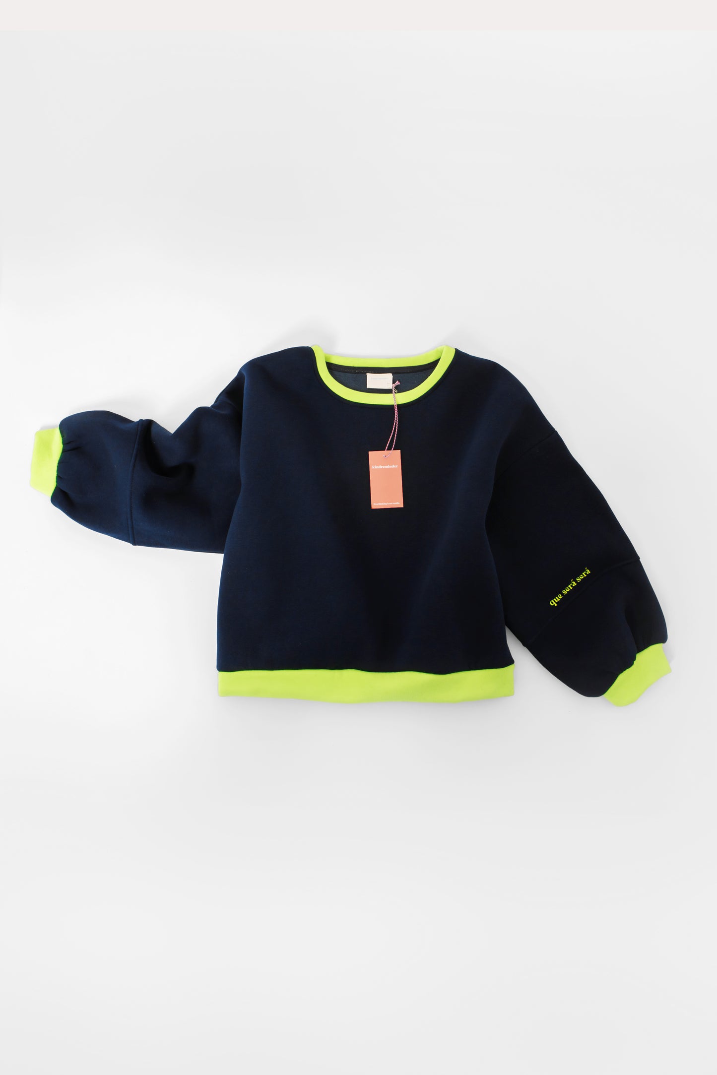 que será, será sweatshirt